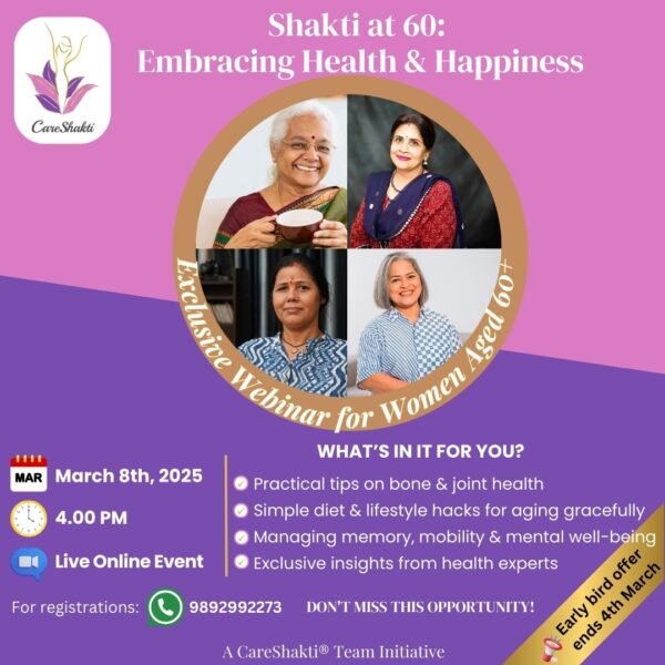 CareShakti Webinar for Women Aged 60+